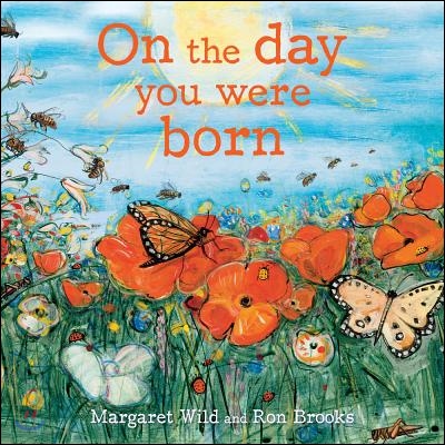 On the Day You Were Born