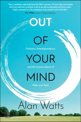 Out of Your Mind: Tricksters, Interdependence, and the Cosmic Game of Hide and Seek