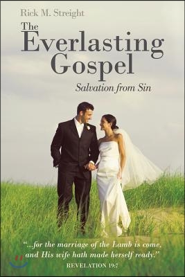 The Everlasting Gospel: Salvation from Sin