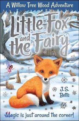 Willow Tree Wood Book 1 - Little Fox and the Fairy: Volume 1