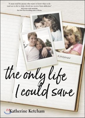 The Only Life I Could Save: A Memoir