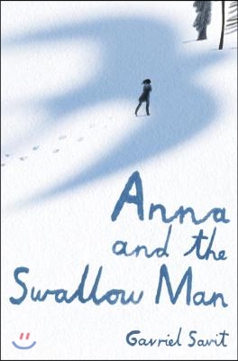 Anna and the Swallow Man