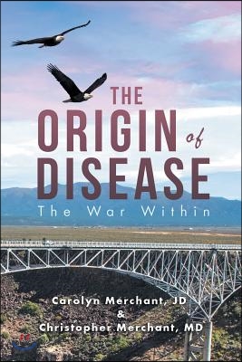 The Origin of Disease: The War Within