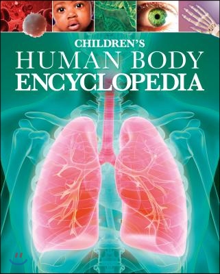 Children&#39;s Human Body Encyclopedia