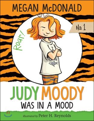 Judy Moody Was in a Mood: #1