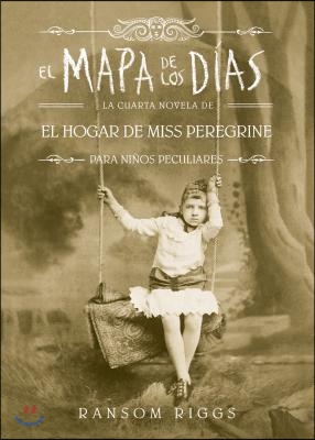 El Mapa de Los Dias. El Hogar de Miss Peregrine / A Map of Days