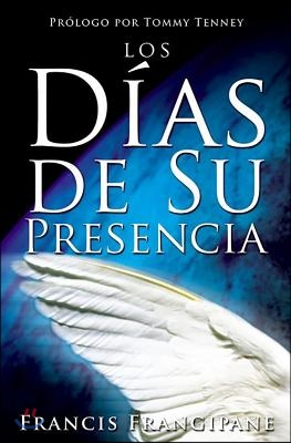 Los dias de su presencia / The Days of His Presence