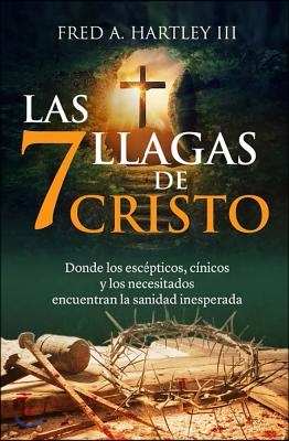 Las 7 llagas de Cristo / The 7 Wounds of Christ