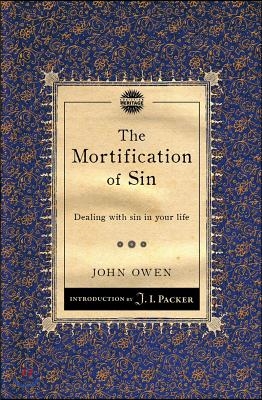 The Mortification of Sin