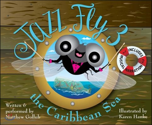 Jazz Fly 3: The Caribbean Sea Volume 3 [With CD (Audio)]