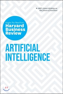 Artificial Intelligence: The Insights You Need from Harvard Business Review