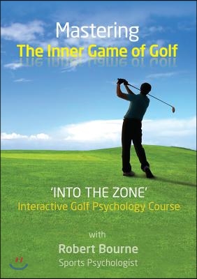 Mastering The Inner Game of Golf