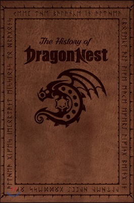 The History of DragonNest | 드래곤네스트 설정집