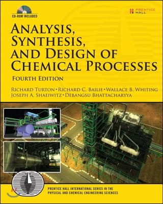 Analysis, Synthesis, and Design of Chemical Processes