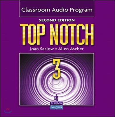 Top Notch 3 : Class Audio Program
