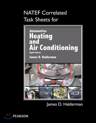 Natef Correlated Task Sheets for Automotive Heating and Air Conditioning