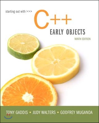 Starting Out with C++: Early Objects [With Access Code]