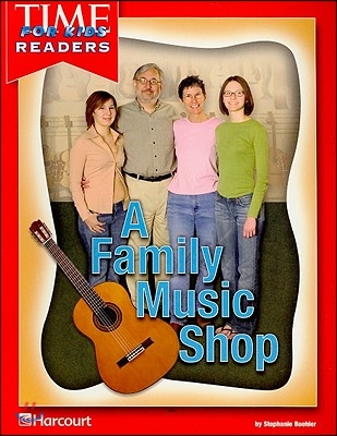 Family Music Shop, Time for Kids Reader Grade 2