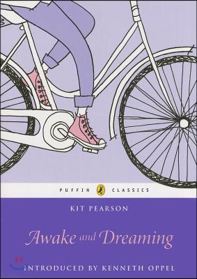 Awake and Dreaming: Puffin Classics Edition