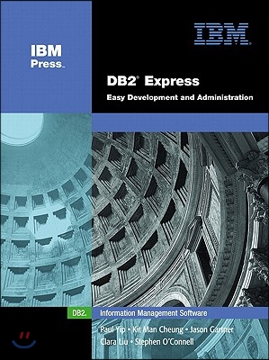DB2 Express: Easy Development and Administration