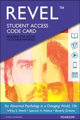 Abnormal Psychology in a Changing World Revel Access Card