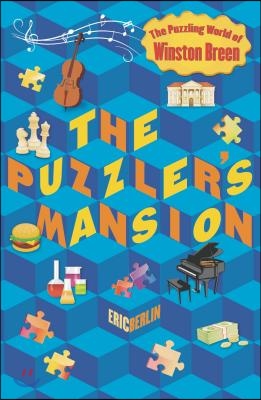 The Puzzler&#39;s Mansion