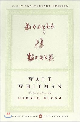 Leaves of Grass: The First (1855) Edition (Penguin Classics Deluxe Edition)