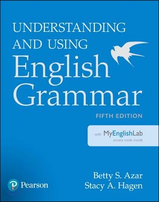 Understanding and Using English Grammar with Myenglishlab [With Access Code]