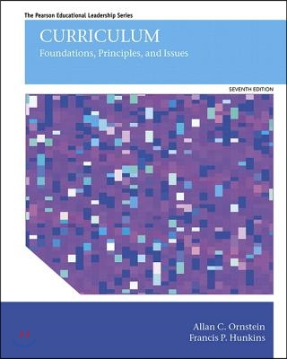 Curriculum: Foundations, Principles, and Issues with Enhanced Pearson Etext -- Access Card Package [With Access Code]