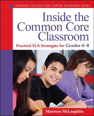 Inside the Common Core Classroom