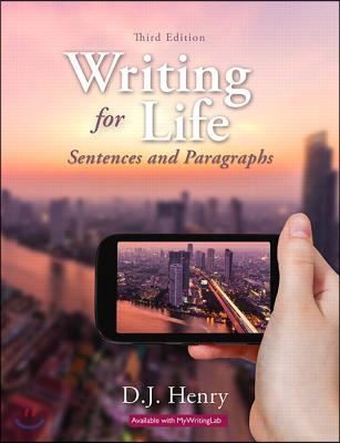 Writing for Life: Sentences and Paragraphs [With Access Code]