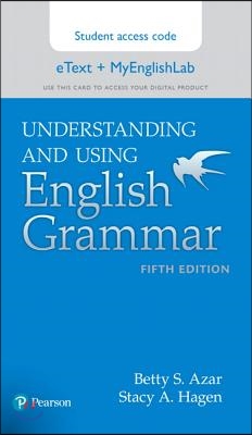 Understanding and Using English Grammar Etext + Myenglishlab