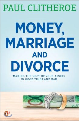 Money, Marriage and Divorce