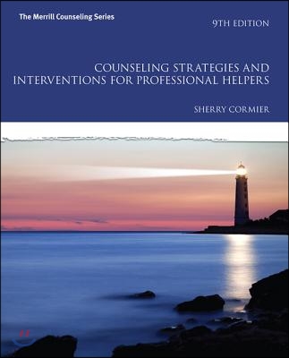 Counseling Strategies and Interventions for Professional Helpers