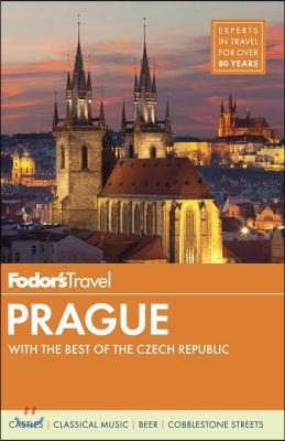 Fodor&#39;s Prague: With the Best of the Czech Republic