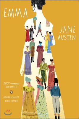 Emma: 200th-Anniversary Annotated Edition (Penguin Classics Deluxe Edition)