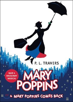 Mary Poppins and Mary Poppins Comes Back