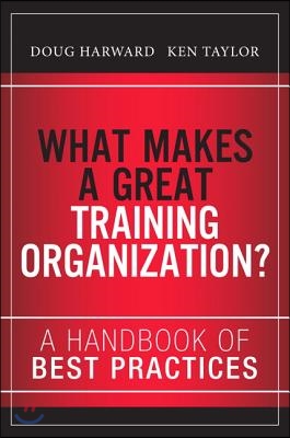 What Makes a Great Training Organization?