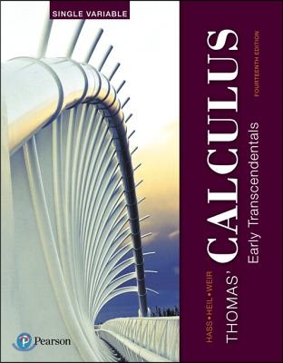 Thomas' Calculus: Early Transcendentals, Single Variable Plus Mylab Math with Pearson Etext -- 24-Month Access Card Package [With Access Code]