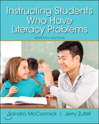 Instructing Students Who Have Literacy Problems