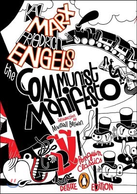 The Communist Manifesto: (Penguin Classics Deluxe Edition)