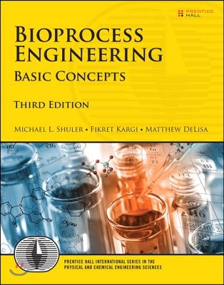 Bioprocess Engineering, 3/E