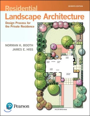 Residential Landscape Architecture: Design Process for the Private Residence