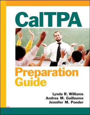 CalTPA Preparation Guide