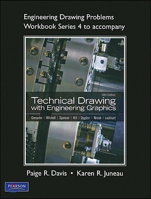 Engineering Drawing Problems Workbook Series 4 for Technical Drawing with Engineering Graphics