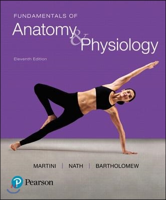 Fundamentals of Anatomy &amp; Physiology