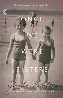 Once We Were Sisters: A Memoir