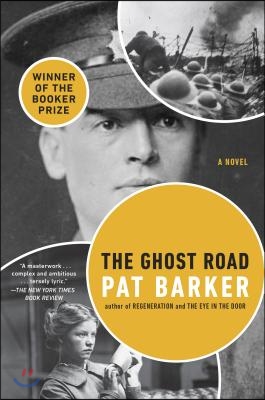 The Ghost Road: Booker Prize Winner (a Novel)