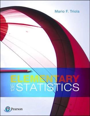 Elementary Statistics, Loose-Leaf Edition Plus Mylab Statistics with Pearson Etext -- 24 Month Access Card Package