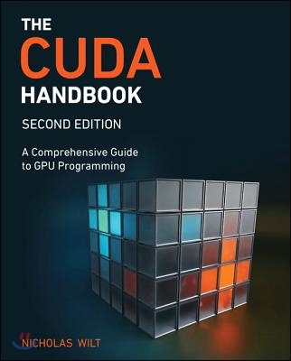 The Cuda Handbook